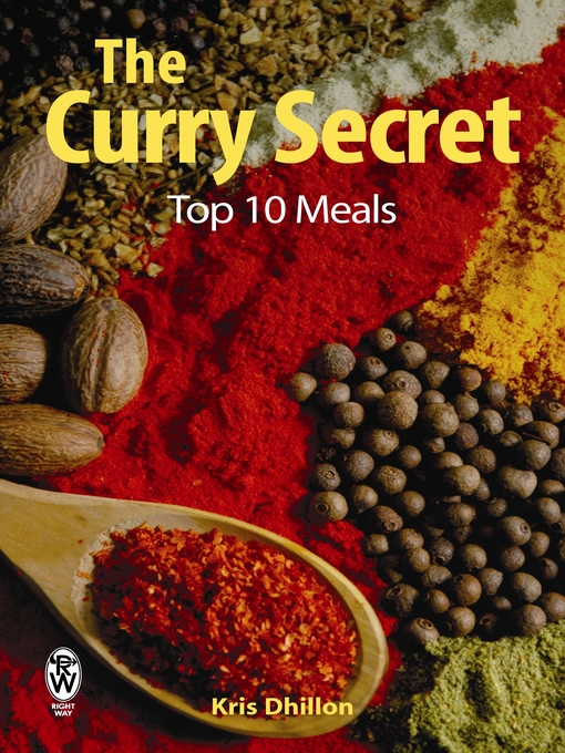 Title details for The Curry Secret by Kris Dhillon - Available